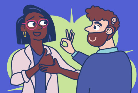 An illustration of a man and woman who are communicating using sign language. The man wears a cochlear implant.