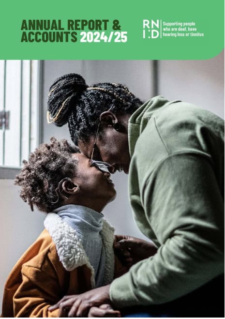 RNID Annual Report & Accounts 2024/25